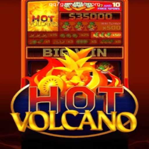 Explore the Thrills of HotVolcano: The Ultimate Gaming Experience