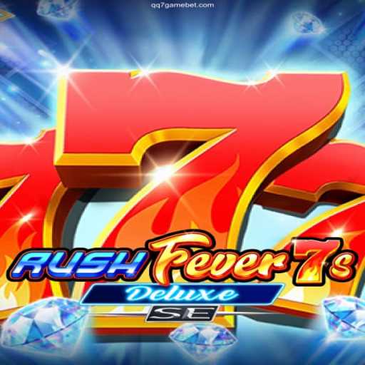 Unveiling RushFever7sDeluxeSE: The Ultimate Gaming Experience